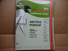 1974 Johnson Hp Models Outboard Service Manual JM-7412 135ESL74 135ETL74 Used. Price: $11.50.