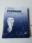 2005 Evinrude E-tec Outboard 200, 225, 250 Hp Service Manual 5006059 New. Price: $40.00.